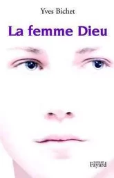 La Femme Dieu