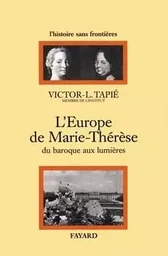 L'Europe de Marie-Thérèse