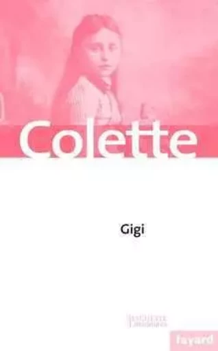 Gigi -  COLETTE - FAYARD