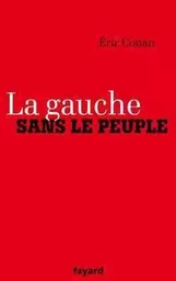 La gauche sans le peuple