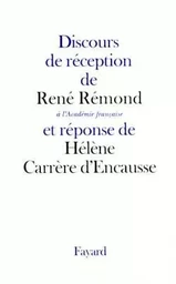 Discours de réception de René Rémond à l'Académie Française