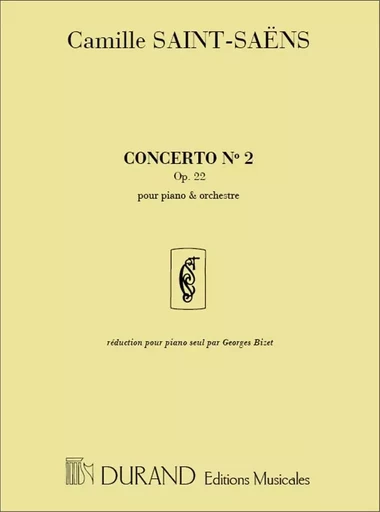 CAMILLE SAINT-SAENS : CONCERTO NO2 OPUS 22 - REDUCTION POUR PIANO SEUL PAR GEORGES BIZET -  CAMILLE SAINT-SAENS - DURAND