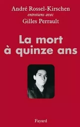 La mort à quinze ans