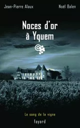 Noces d'or à Yquem