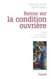 Retour sur la condition ouvrière