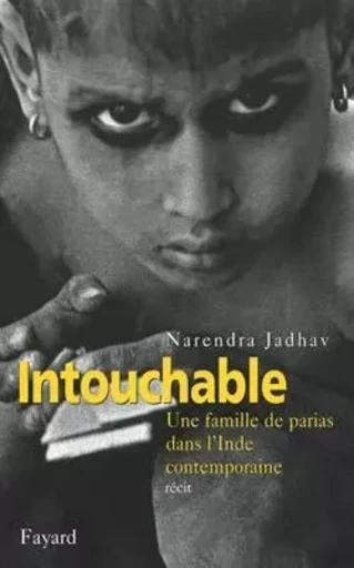 Intouchable - Narendra Jadhav - FAYARD