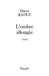 L'Ombre allongée