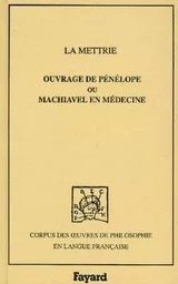 Ouvrage de Pénélope ou Machiavel en médecine, 1750