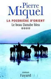 La Poudrière d'Orient, tome 4