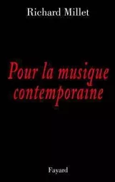 Pour la musique contemporaine