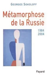 Métamorphose de la Russie