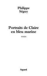 Portraits de Claire en bleu marine