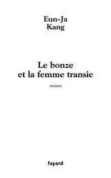 Le bonze et la femme transie