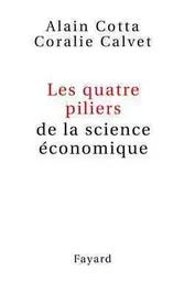 Les quatre piliers de la science économique