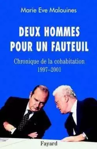 Deux hommes pour un fauteuil - Marie-Eve Malouines - FAYARD