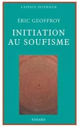 Initiation au soufisme