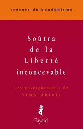 Soûtra de la Liberté inconcevable