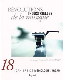 Révolutions industrielles de la musique