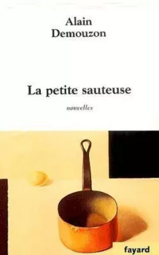 La petite sauteuse - Alain Demouzon - FAYARD