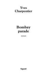 Bombay parade