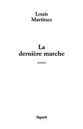 La Dernière marche