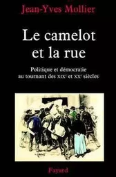 Le camelot et la rue