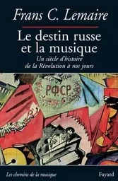 Le destin russe et la musique