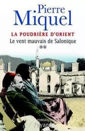 La Poudrière d'Orient, tome 2