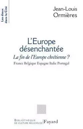 L'Europe désenchantée