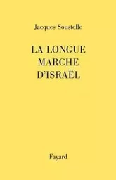 La longue marche d'Israël