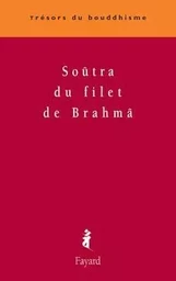 Soûtra du filet de Brahmâ