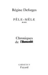 Pêle-Mêle Tome 3