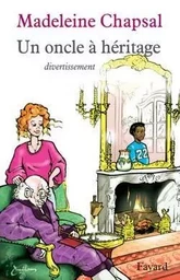 Un oncle à héritage