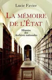 La mémoire de l'Etat