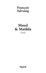 Maud et Matilda