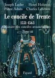 Le concile de Trente (1551-1563)