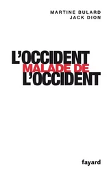 L'Occident malade de l'Occident