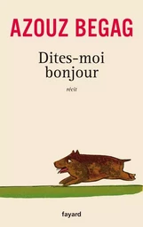 Dites-moi bonjour