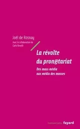 La révolte du pronetariat