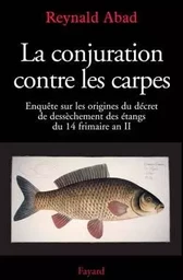 La conjuration contre les carpes