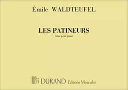 EMILE WALDTEUFEL : LES PATINEURS. VALSE POUR PIANO