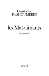 Les Mal-aimants