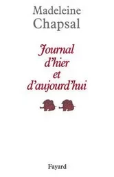 Journal d'hier et d'aujourd'hui