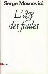 L'âge des foules