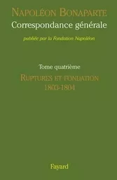 Correspondance générale de Napoléon