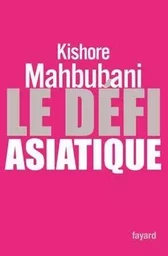 Le Défi asiatique