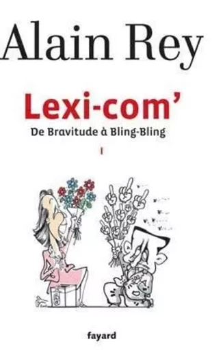 Lexi-com' - Alain Rey - FAYARD