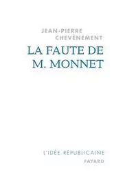 La Faute de M. Monnet