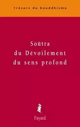 Soûtra du dévoilement du sens profond