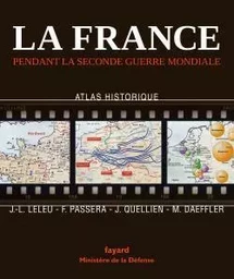 La France pendant la seconde guerre mondiale